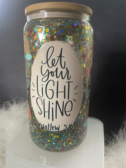 "Let Your Light Shine"