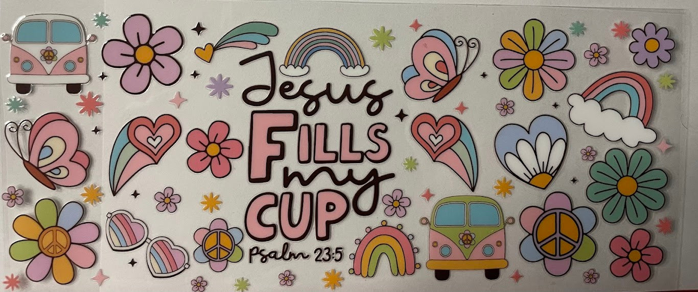 Jesus Fills My Cup